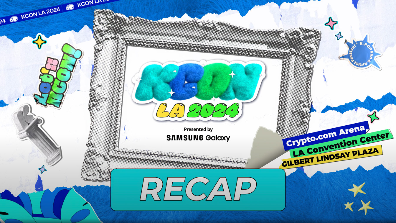 KCON LA 2024 RECAP