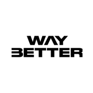 WAY BETTER